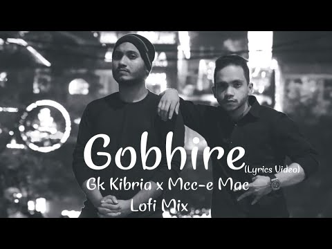 Gobhire ( গভীরে ) | Lofi Mix | Slowed & Reverb | Gk Kibria x Mcc-e Mac | Bangla Rap Song