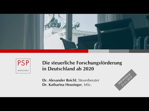 PSP-Webinar zum Thema "Steuerliche Forschungsförderung in Dtld. ab 2020" vom 21.11.019