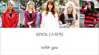 SPICA - With You [Sub Español + Hangul + Rom] Color & Picture Coded