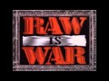 WWF Raw Is War Theme Thorn In Your Eye