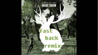 Miike Snow - Black Tin Box (Fastback Remix)