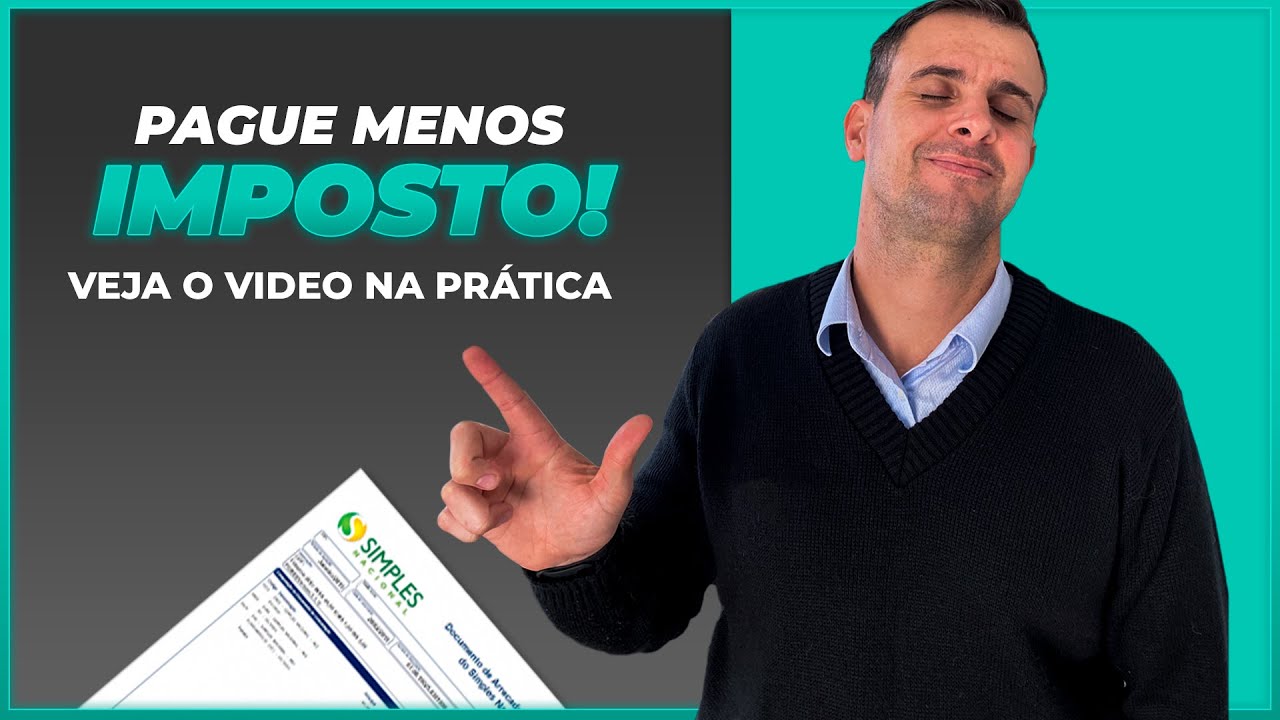 Como calcular o SIMPLES NACIONAL e como REDUZIR o total pago de IMPOSTO no final do mês!
