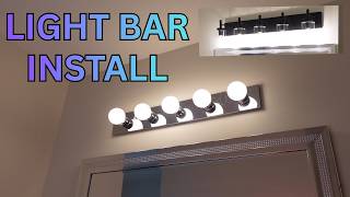 Install a Light Bar - Bathroom Renovation