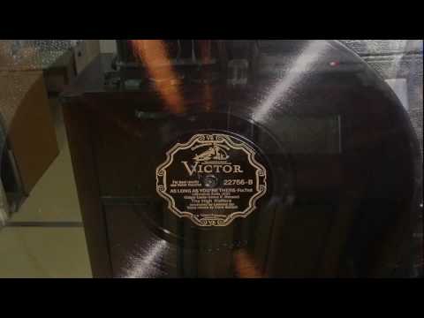 As Long As You're There - The High Hatters - 1930