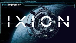 Ixion - First Impression ep. 1