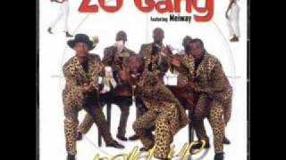ZO Gang Feat Meiway.........................Somebody Life.wmv