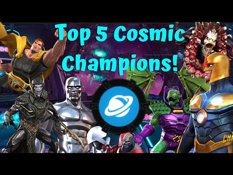 Top 5 Cosmic Champions! Best Champs Ranked! - Marvel Contest of Champions