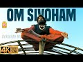 Om Sivoham 4K Video Song ஓம் சிவ ஓம் Naan Kadavul Arya Pooja Ilaiyaraaja Bala Ayng