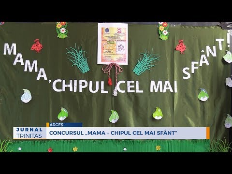 Concursul „Mama - chipul cel mai sfânt”