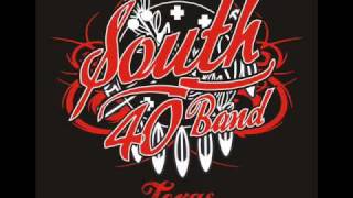 South 40 Band - Texas