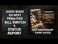 DBD FNAF CHAPTER KILL SWITCH STATUS REPORT INFO ON BUGS MASQUERADE ANNIVERSARY EVENT DATE CHANGE