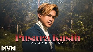 Lirik Lagu Azzam Sham - Pusara Kasih Lirik Lagu Azzam Sham - Pusara Kasih