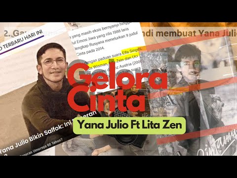 Yana Julio Ft Lita Zen - Gelora Cinta Lyric