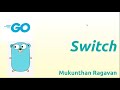 Go Switch With Fallthrough