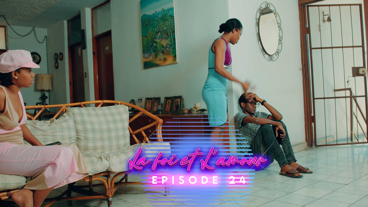 La foi et l'amour mini serie episode 24
