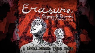 Erasure Fingers &amp; Thumbs A Little Rubber Thumb Remix + Instrumental