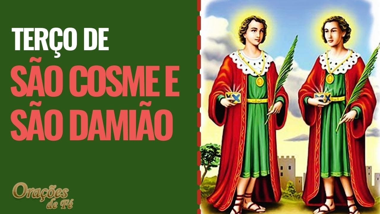 Terço de São Cosme e São Damião
