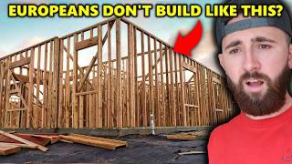 European vs American House Quality... (why USA houses suck)