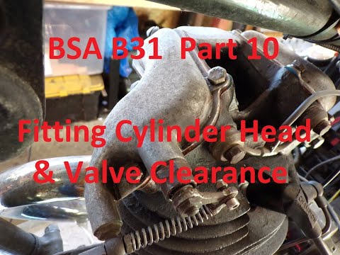 BSA B31 Restoration Part 10 Fitting the Head