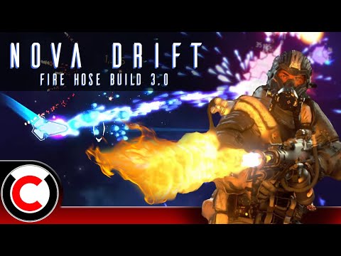 8 GRANDEURS?! Nova Drift: The Fire Hose Build 3.0 - Ultra Co-op