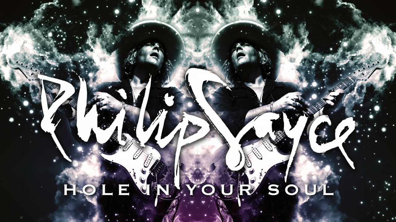 Philip Sayce - Hole In Your Soul [Official Audio] - YouTube