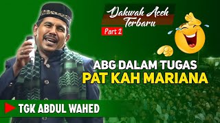 Download lagu TGK H.ABDUL WAHED‼️ DAKWAH TERBARU TH 1445 _ VOL 2️⃣ mp3