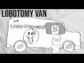 Lobotomy Van GoobSmooch