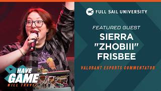 Have Game, Will Travel: Sierra "zhobiii" Frisbee | Full Sail University