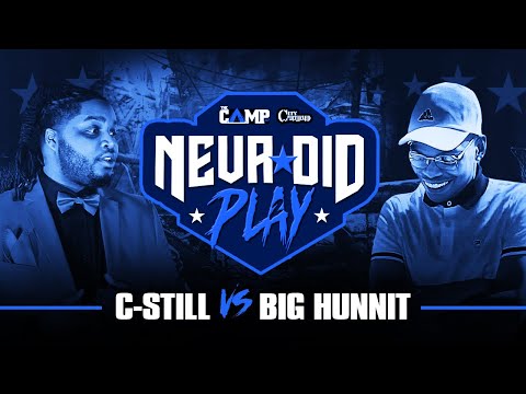 C Still vs Big Hunnit