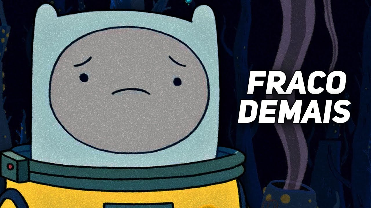 Para Aqueles que estão com Medo - Hora de Aventura