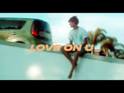 Video thumbnail for ​love on u