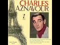 Charles Aznavour, JE NE SAVAIS PAS,  par Gérard Vermont