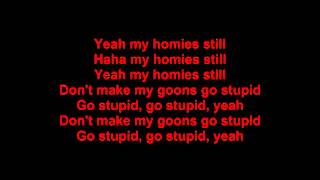 Lil Wayne - My homie still (Lyrics) Ft. Big Sean (Dirty)