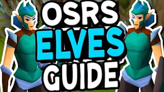 The Ultimate Elves Slayer Guide Old School Runescape
