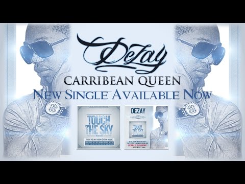 DEZAY - CARIBBEAN QUEEN (Touch The Sky Riddim) [AUDIO + LYRICS]
