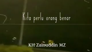 Download lagu Orang Benar - Story WA 30 Detik KH Zainuddin MZ - Ceramah Pendek (Singkat) 30 Detik mp3 Download lagu Orang Benar - Story WA 30 Detik KH Zainuddin MZ - Ceramah Pendek (Singkat) 30 Detik mp3