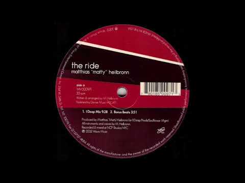 Mathias Heilbronn - The Ride (I Deep Mix)