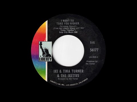 Ike & Tina Turner & The Ikettes - I Want to take you Higher (STEREO)