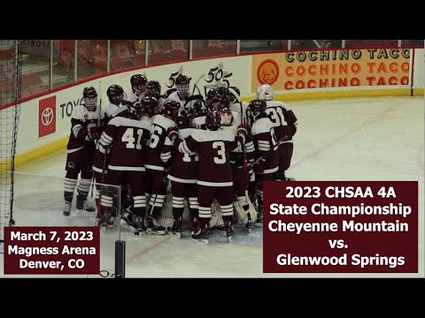 4A 2023 CHSAA State Championship Cheyenne Mountain vs. Glenwood Springs Hockey Highlights
