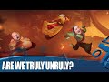 Unruly Heroes - Are We Truly Unruly?