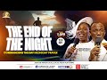 COMMANDING THE DAY MIDNIGHT PRAYER THE END OF THE NIGHT 15 05 2025