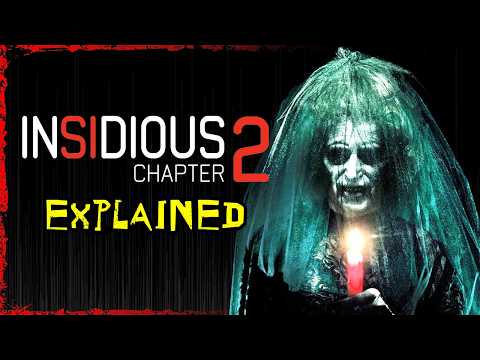 INSIDIOUS: CHAPTER 2 Explained | Return to the Further