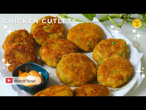 Crispy Chicken Cutlets | Chicken Cutlets Recipe | Easy Chicken Cutlets