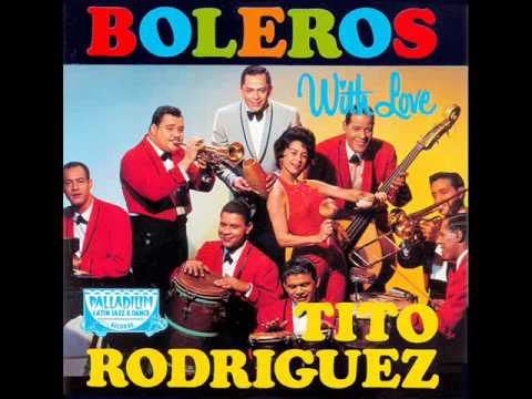 Tito Rodriguez Dudas de Mi
