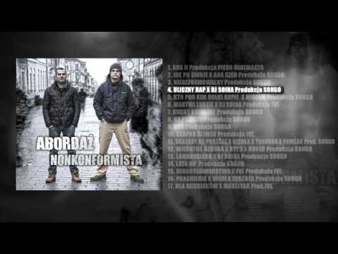04.ABORDAŻ - ULICZNY RAP X DJ SOINA Prod.  SONGO