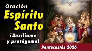 ORACION ESPIRITU SANTO 🕊  en PENTECOSTES recibe sus 7 dones