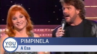 Pimpinela  - A Esa