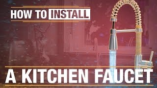 How to Install a Kitchen Faucet