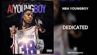 YoungBoy Never Broke Again - Dedicated (432Hz)