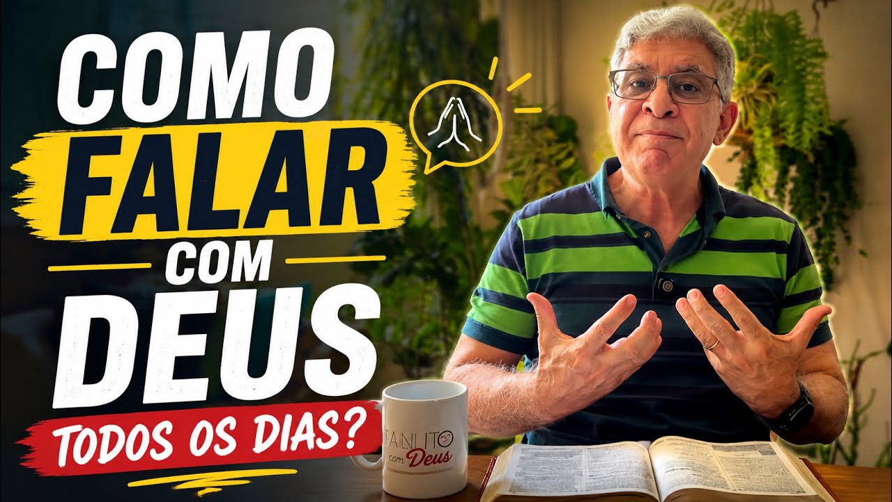 COMO FALAR COM DEUS TODOS OS DIAS? - Minuto com Deus
